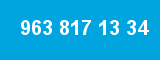 963 817 13 34 963 817 13 34
